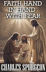 Télécharger le livre :  Faith Hand in Hand with Fear