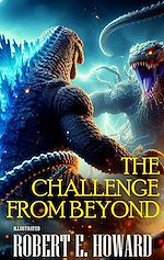 Télécharger le livre :  The Challenge from Beyond. Illustrated