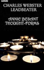 Télécharger le livre :  Thought-Forms. Illustrated