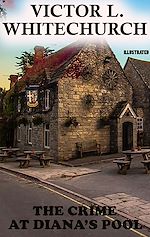 Download this eBook The Crime at Diana's Pool. Illustrated