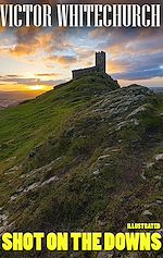 Download this eBook Shot on the Downs. Illustrated