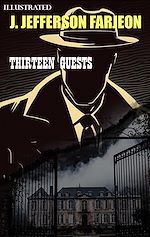 Télécharger le livre :  Thirteen Guests. Illustrated