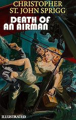 Télécharger le livre :  Death of an Airman. Illustrated