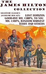 Télécharger le livre :  The James Hilton Collection. Signature Classics (9-Volume Box Set). Illustrated