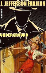 Télécharger le livre :  Underground. Illustrated