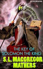 Télécharger le livre :  The Key of Solomon The King. Illustrated