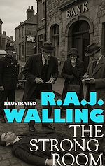 Télécharger le livre :  The Strong Room. Illustrated