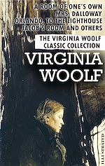 Télécharger le livre :  The Virginia Woolf Classic Collection. Illustrated