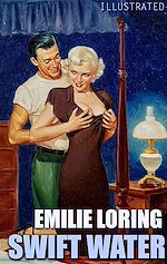 Télécharger le livre :  Swift Water. Illustrated