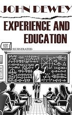 Download this eBook Experience And Education. Illustrated