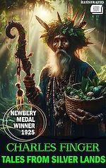 Download this eBook Tales from Silver Lands. Illustrated