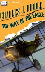 Télécharger le livre :  The Way of the Eagle. Illustrated
