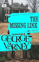 Télécharger le livre :  The Missing Link. Illustrated