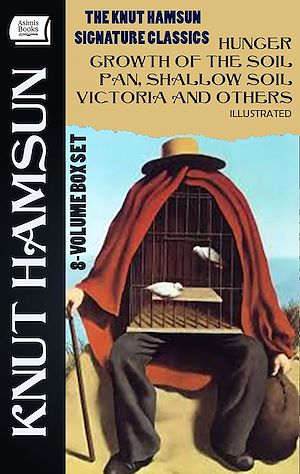 Téléchargez le livre :  The Knut Hamsun Signature Classics (8-Volume Box Set). Illustrated