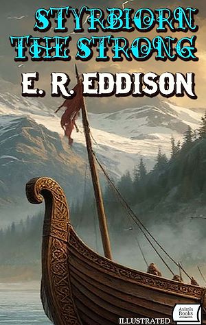 Téléchargez le livre :  Styrbiorn the Strong. Illustrated