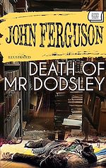 Télécharger le livre :  Death of Mr Dodsley. Illustrated