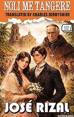 Télécharger le livre :  Noli Me Tangere. Illustrated