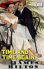 Télécharger le livre :  Time and Time Again. Illustrated