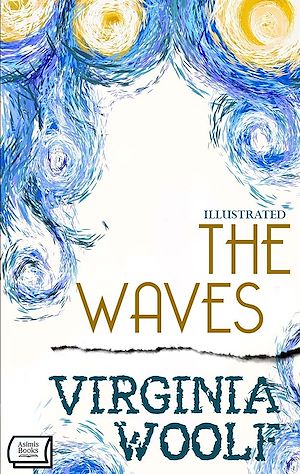 Téléchargez le livre :  The Waves. Illustrated