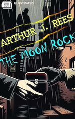 Télécharger le livre :  The Moon Rock. Illustrated