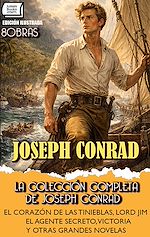 Télécharger le livre :  La Colección Completa de Joseph Conrad (8 Obras). Edición Ilustrada