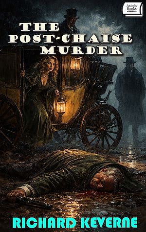 Téléchargez le livre :  The Post-Chaise Murder