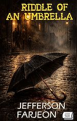 Télécharger le livre :  Riddle of an Umbrella