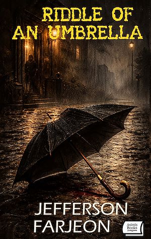 Téléchargez le livre :  Riddle of an Umbrella