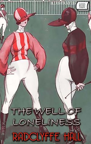 Téléchargez le livre :  The Well of Loneliness. Illustrated
