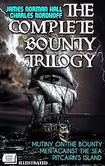 Télécharger le livre :  The Complete Bounty Trilogy. Illustrated Edition
