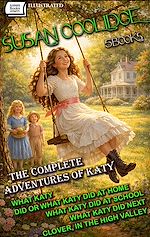 Télécharger le livre :  The Complete Adventures of Katy (5 Books). Illustrated