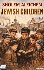 Download this eBook Jewish Children. Illustrated