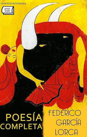 Téléchargez le livre :  Poesía Completa. Edición ilustrada