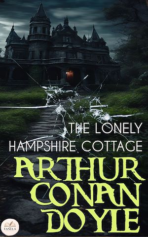 Download the eBook: The Lonely Hampshire Cottage