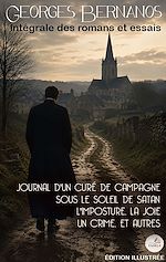 Download this eBook Georges Bernanos — Intégrale des romans et essais. Édition illustrée