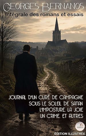 Téléchargez le livre :  Georges Bernanos — Intégrale des romans et essais. Édition illustrée