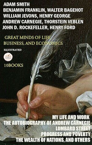 Download the eBook: Great Minds of Life, Business, and Economics (10 Books). Illustrated
