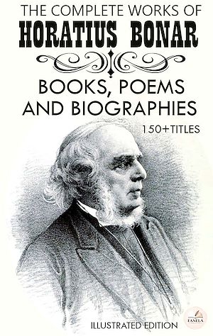 Download the eBook: The Complete Works of Horatius Bonar