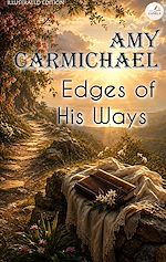 Download this eBook Edges of His Ways. Illustrated Edition