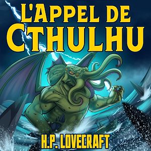 Téléchargez le livre :  H. P. Lovecraft: L'Appel de Cthulhu