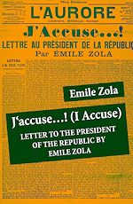 Download this eBook J'accuse…! (I Accuse): Letter to the President of the Republic