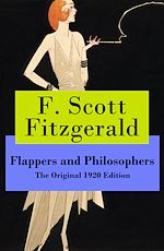 Download this eBook Flappers and Philosophers - The Original 1920 Edition
