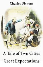 Télécharger le livre :  A Tale of Two Cities + Great Expectations