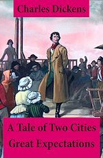 Télécharger le livre :  A Tale of Two Cities + Great Expectations