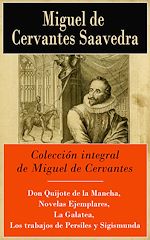 Download this eBook Colección integral de Miguel de Cervantes