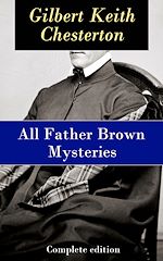 Download this eBook All Father Brown Mysteries - Complete edition