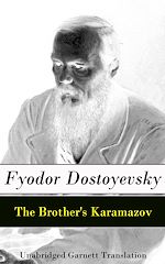Download this eBook The Brother's Karamazov - Unabridged Garnett Translation