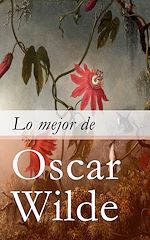 Download this eBook Lo mejor de Oscar Wilde