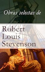 Download this eBook Obras selectas de Robert Louis Stevenson