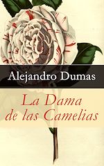Download this eBook La Dama de las Camelias